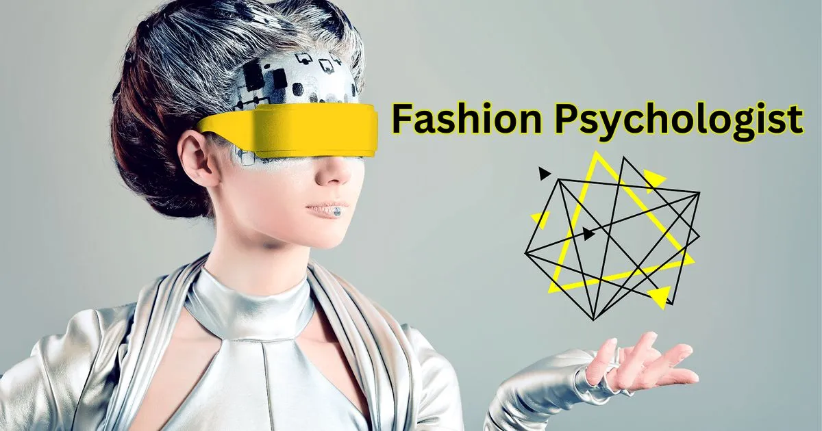 Future Trends in Fashion Psychologist