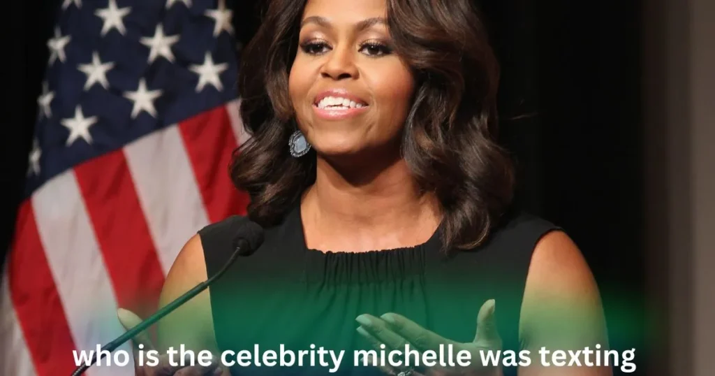 Who is the Celebrity Michelle was Texting