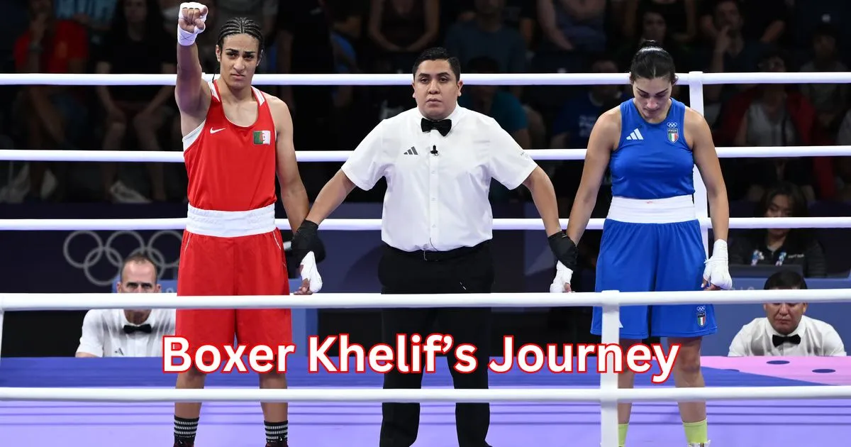 Boxer Khelif’s Journey Amid Controversy