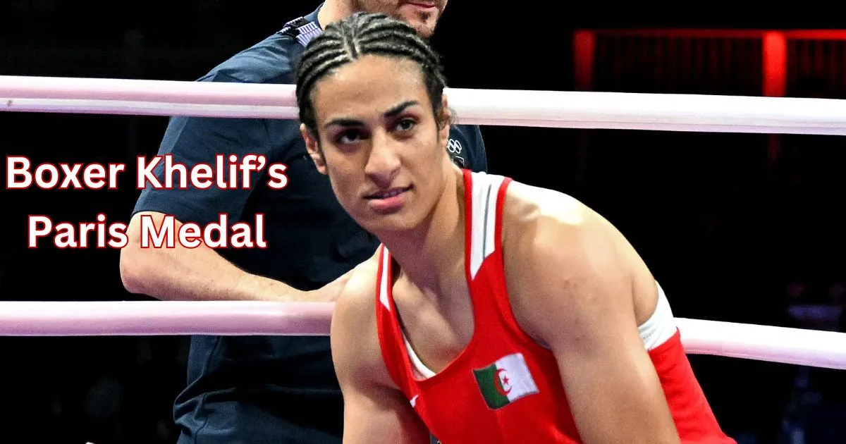 Boxer Khelif’s Paris Medal: Behind the Scenes of His Triumph