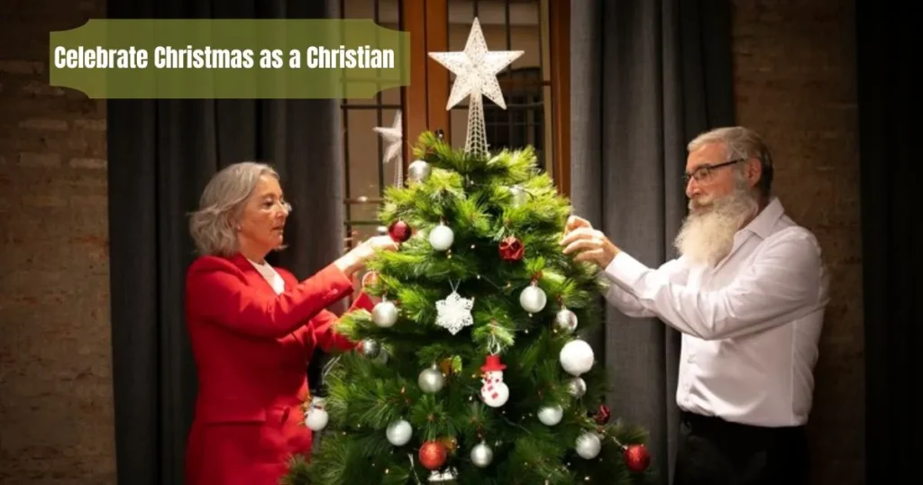 Should I Celebrate Christmas as a Christian