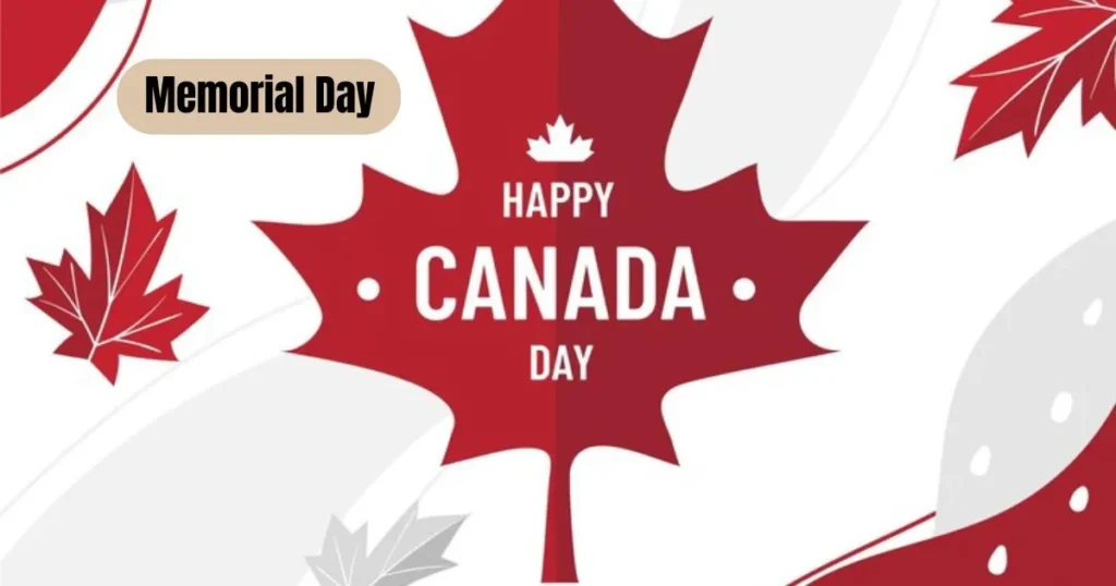 Does Canada Celebrate Memorial Day