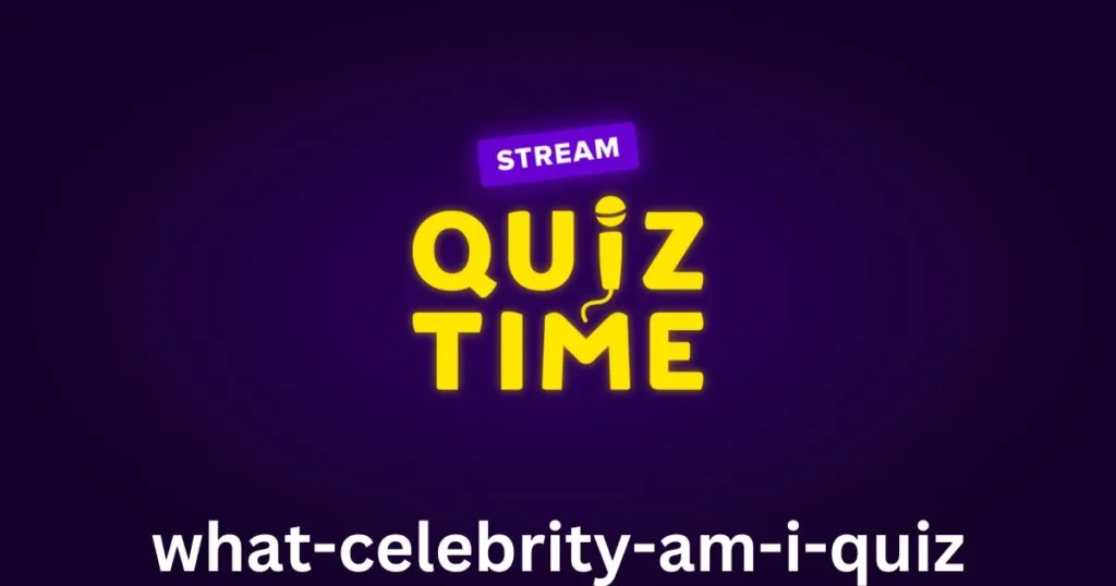 what-celebrity-am-i-quiz