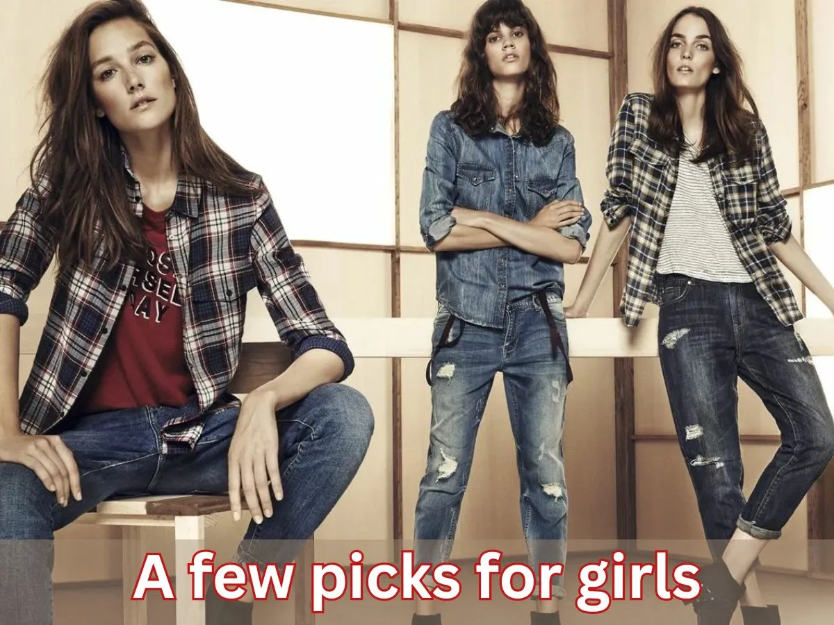 A few picks for girls can include