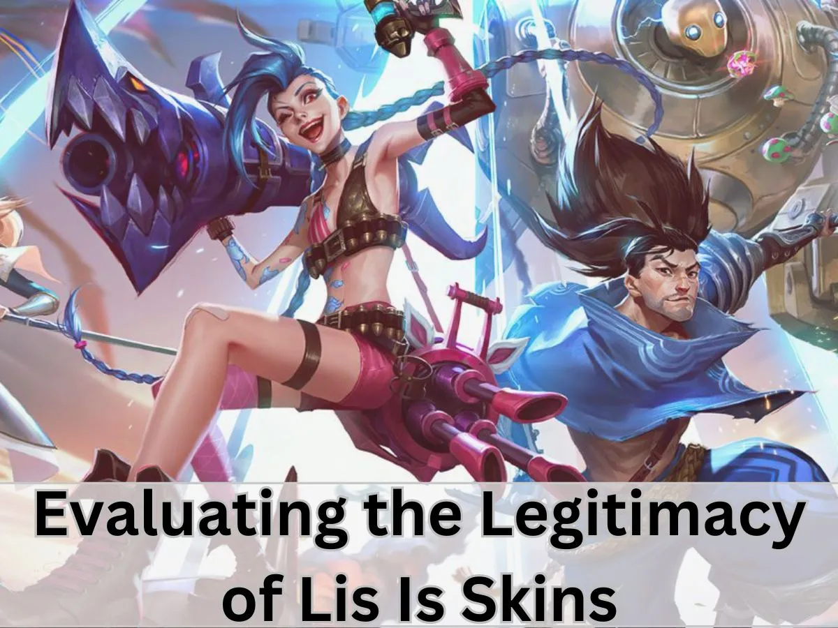 Evaluating the Legitimacy of Lis Is Skins