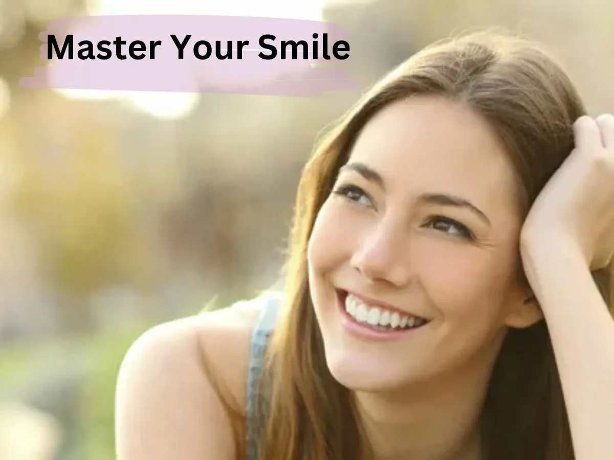 Master Your Smile