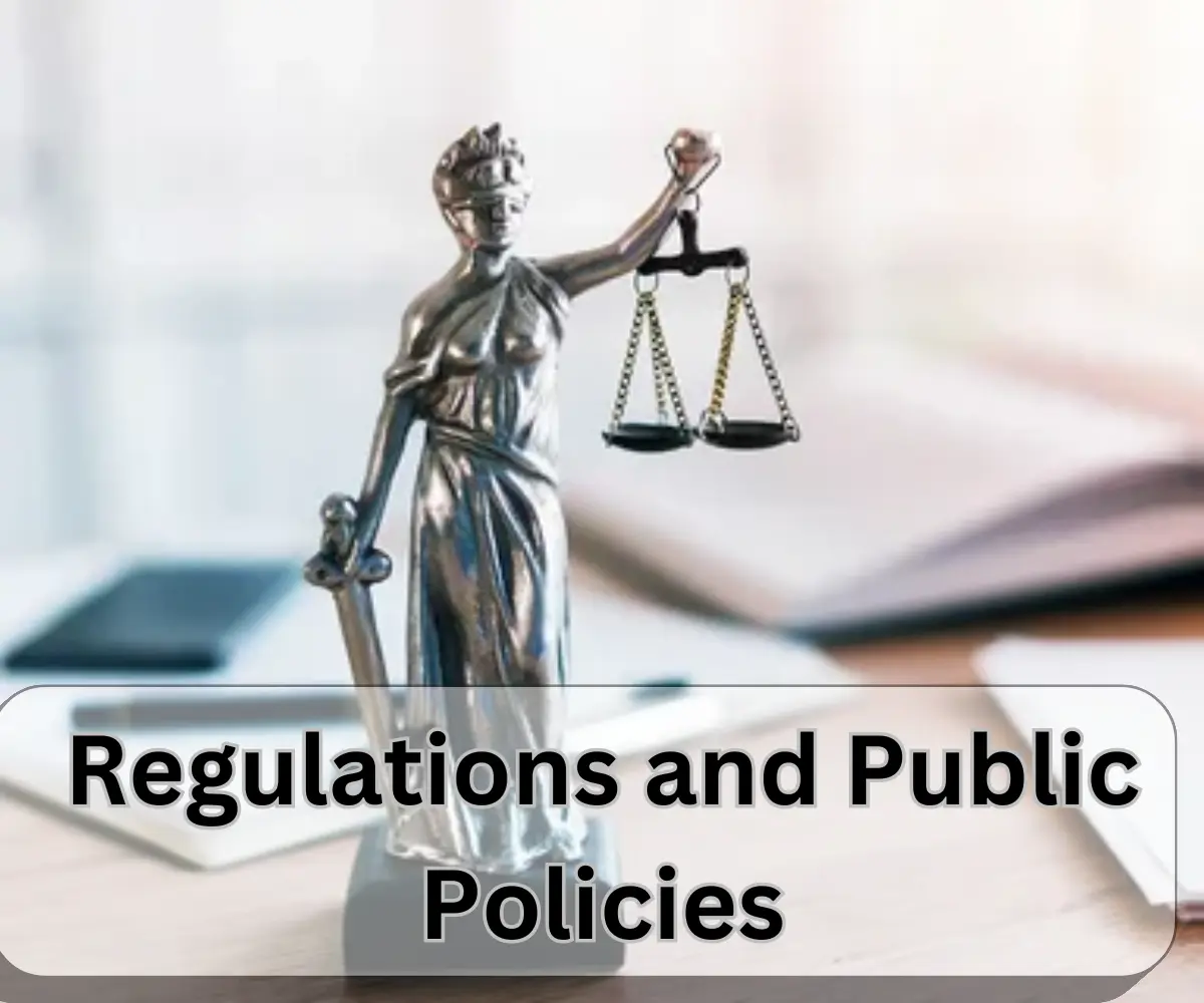 Regulations and Public Policies