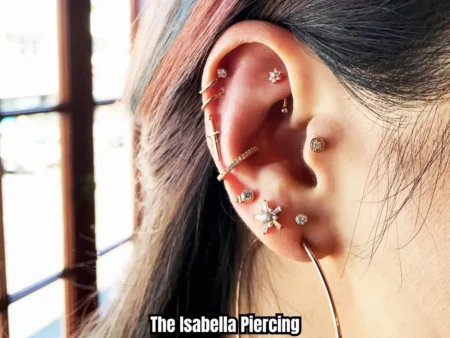 The Isabella Piercing A Complete Guide