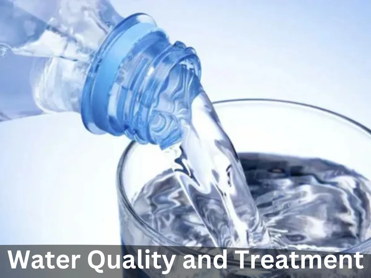 Water Quality and Treatment