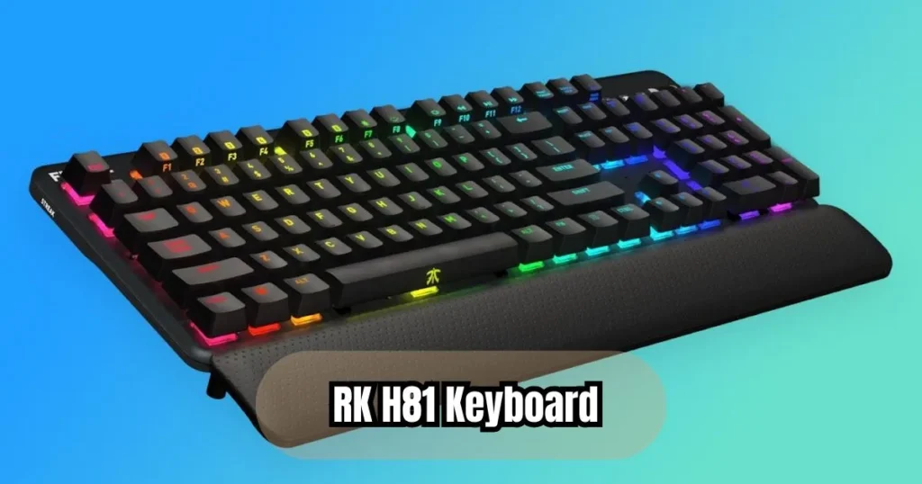 How to Connect RK H81 Keyboard? Step- by-Step Guide