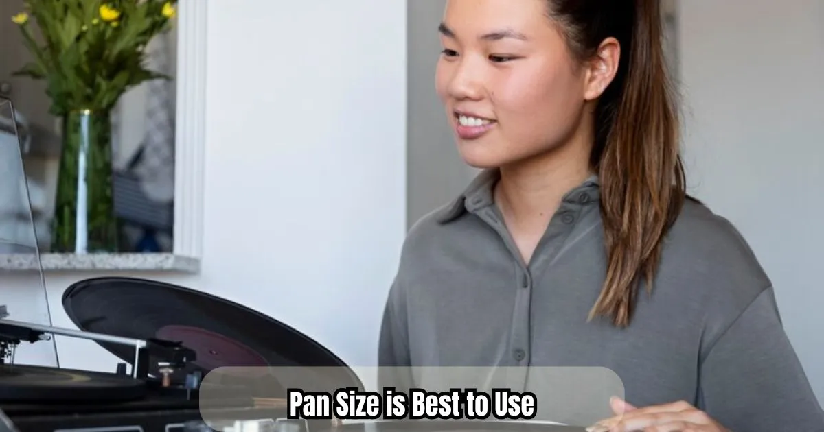 What Pan Size is Best to Use?